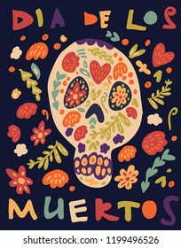 Hand drawn vector illustration of sugar skull with floral decorations to celebrate Dia de Los Muertos (Day of the Dead) in mexican tradition. Vector illustration for card print.