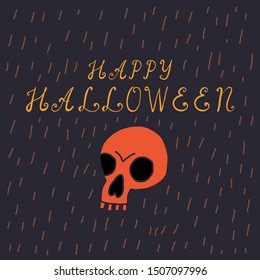 Hand drawn vector illustration with text "Happy Halloween" and a skull.
