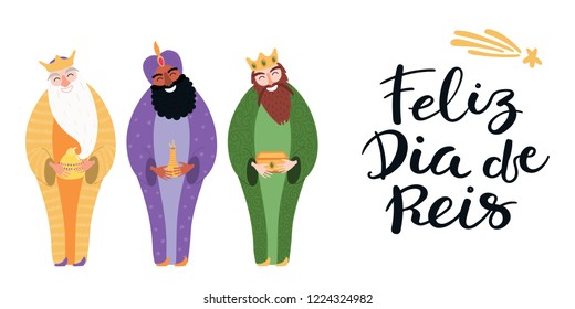 Hand drawn vector illustration of three kings with gifts, Portuguese quote Feliz Dia de Reis, Happy Kings Day. Isolated objects on white. Flat style design. Concept, element for Epiphany card, banner.