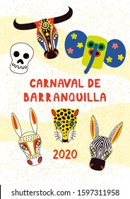 Hand drawn vector illustration with traditional masks, animals, death, marimonda, Spanish text Carnaval de Barranquilla. Flat style design. Concept for Colombian carnival poster, flyer, banner.