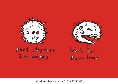 A hand drawn vector  illustration of  
two angry viruses which have messages in red background.
