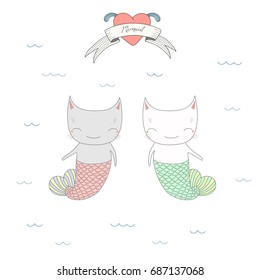 Hand drawn vector illustration of two cute little mermaid cats with tails, swimming in the sea, heart and text Mermaid on a ribbon. Isolated objects on white background. Design concept for children.