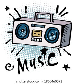 Hand drawn vector illustration of vintage cassette recorder boombox and the word "music"