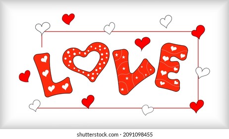 Hand drawn vector illustration with word love for Happy Valentine's Day.Cartoon style. Vector illustration. Good for greeting card, banner, invitation, sticker, background.