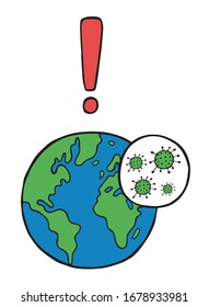 Hand drawn vector illustration of Wuhan corona virus, covid-19. World and exclamation mark.