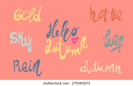 Hand drawn vector inscription. Hello autumn collection isolated on pink background. Template for banner, poster or print. Autumn lettering collection