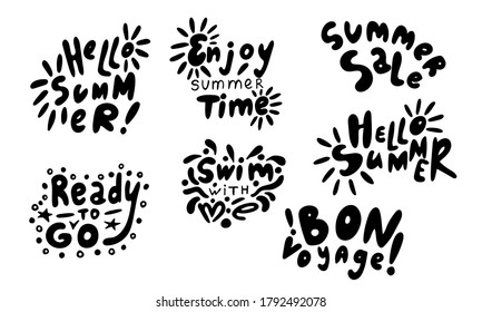 Hand drawn vector inscription. Hello summer quotes collection isolated on white background. Template for banner, poster or print. Summer lettering collection