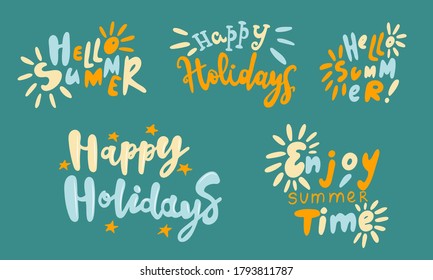 Hand drawn vector inscription. Hello summer quotes collection isolated on green background. Template for banner, poster or print. Summer lettering collection