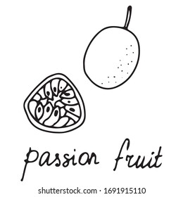 Hand drawn vector isolated food icon. Black outline illustration of tropical 
passion fruit. Passion fruit icon. 
