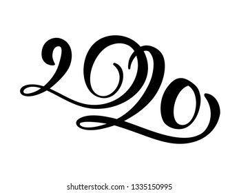 Hand drawn vector lettering calligraphy black number text 2020. Happy New Year greeting card. Vintage Christmas illustration design.