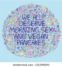 hand drawn vector lettering. Fun vegan slogan. Hand lettered quote. Doodle style elements. Motivational and inspirational phrase. Poster, banner, greeting card design element