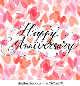 Hand drawn vector lettering. Happy Anniversary phrase by hand on bright background. Vector illustration. Handwritten modern calligraphy. Inscription for postcards, posters, prints, greeting cards.