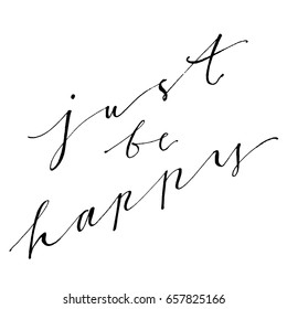 Hand drawn vector lettering. Isolated vector illustration. Handwritten modern calligraphy. Inscription for postcards, posters, prints, greeting cards.