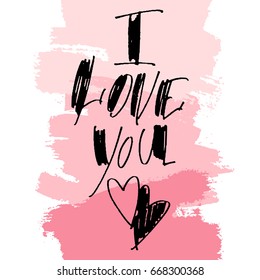 Hand drawn vector lettering. I love you phrase by hand on bright background. Vector illustration. Handwritten modern calligraphy. Inscription for postcards, posters, prints, greeting cards.