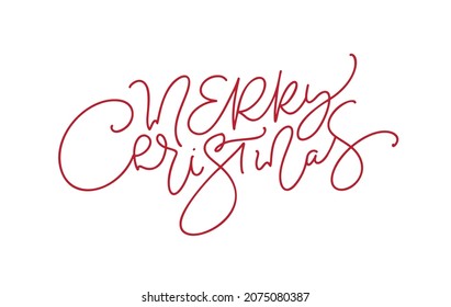 Hand drawn vector lettering monoline text Merry Christmas. Brush calligraphic phrase isolated on white background. Text for cards invitations, templates. Stock illustration.
