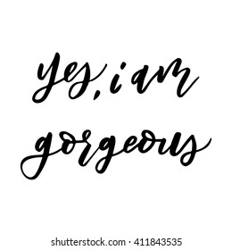Hand drawn vector lettering. Motivating modern calligraphy. Inspiring  hand lettered quote for wall poster or moodbord. Home decoration. Printabale phrase. 