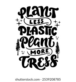 Letras vetoriais desenhadas à mão. Motivação citação para escolher estilo de vida eco amigável, usando produtos reutilizáveis. Imprimir para sacos de design roupas t-shirts cartazes postais.