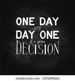 Hand drawn vector lettering phrase.