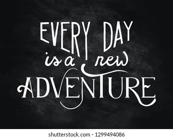 Hand drawn vector lettering phrase.
