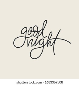 Hand drawn vector lettering phrase GOOD NIGHT
