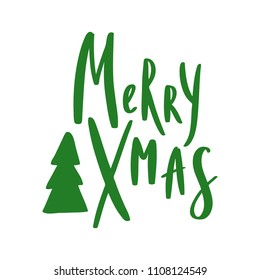 Hand drawn vector lettering quote - Merry X-mas for Christmas cards and decor, isolated on white background. 