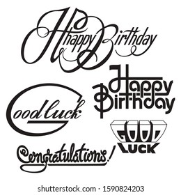 Hand drawn vector lettering set "Happy Birthday". Vector calligraphy for your print and web products: greeting cards, banners, t-shirts etc. Black on white isolated. 