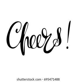 Hand drawn vector lettering. Word Cheers by hand. Isolated vector illustration. Handwritten modern calligraphy. Inscription for postcards, posters, prints, greeting cards.