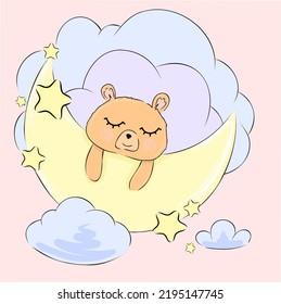 Hand drawn vector nurcery art. Cute vector baby bear sleeping on the moon. sweet dreams, pajama print, poster. Fairy night, moon and stars