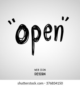 Hand drawn vector open sign for web and mobile great for any use.