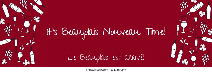 Hand drawn vector pattern with Barrel, cheese, wine glasses, bottles, grapes and bread. Wine party Beaujolais Nouveau event in France. Text Le Beaujolais est arrivе means the Beaujolais wine is coming