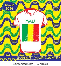 Hand drawn vector. vector pattern with t-shirt with country flag. Support your country. Ipanema, brazil, 2016 pattern. Mali national flag.

