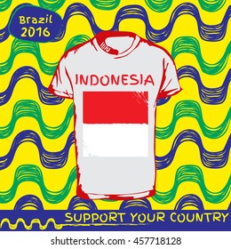 Hand drawn vector. vector pattern with t-shirt with country flag. Support your country. Ipanema, brazil, 2016 pattern. Indonesia national flag.

