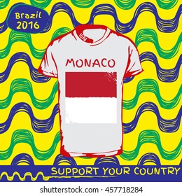 Hand drawn vector. vector pattern with t-shirt with country flag. Support your country. Ipanema, brazil, 2016 pattern. Monaco national flag.

