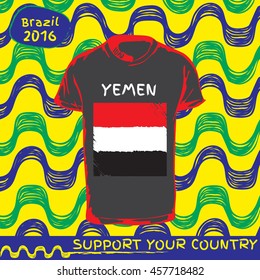 Hand drawn vector. vector pattern with t-shirt with country flag. Support your country. Ipanema, brazil, 2016 pattern. Yemen national flag.

