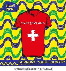 Hand drawn vector. vector pattern with t-shirt with country flag. Support your country. Ipanema, brazil, 2016 pattern. Switzerland national flag.

