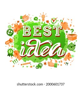 Hand drawn vector phrase Best idea with white brush style lettering on textured background for poster, card, banner, social media, mobile app, advertising, info message, invitation, sticker, template