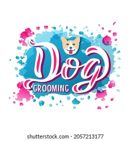 Hand drawn vector phrase with white lettering on textured background Dog Grooming for signboard, pet shop, information message, design, poster, website, sticker, business card, label, banner, template