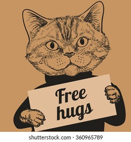 Hand Drawn Vector Portrait of Cat holding a sign Free hugs