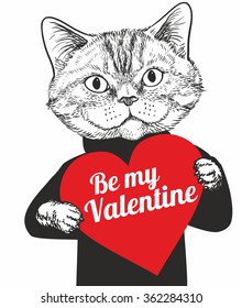 Hand Drawn Vector Portrait of Cat holding heart that says be my Valentine on white background