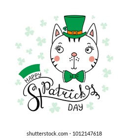 Hand drawn vector portrait of a cute funny cat in a leprechaun top hat, with text Happy Saint Patrick's day. Isolated objects on white. Vector illustration. Design concept for children, celebration.