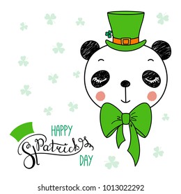 Hand drawn vector portrait of a cute funny panda in a leprechaun top hat, with text Happy Saint Patrick's day. Isolated objects on white. Vector illustration. Design concept for children, celebration.