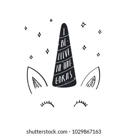 Hand drawn vector portrait of a cute funny unicorn with lettering I believe in unicorns. Isolated objects on white background. Monochrome vector illustration in vintage style. Design concept for kids.