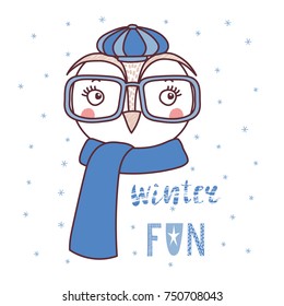 Hand drawn vector portrait of a cute cartoon funny owl in a cap, muffler, glasses, text Winter fun. Isolated objects on white background with snowflakes. Vector illustration. Design concept for kids.