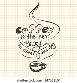 Hand drawn vector poster about coffee