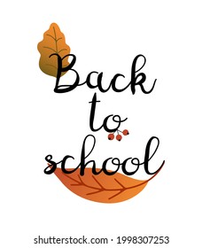 Cartel vectorial dibujado a mano con letras de regreso a la escuela decorado con hojas de otoño y rowan