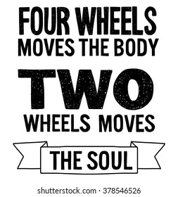 Hand drawn vector quote about bikers
