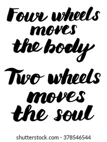 Hand drawn vector quote about bikers