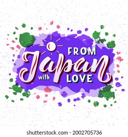 Hand drawn vector quote with color lettering on textured background From Japan with Love for poster, card, banner, social media, mobile app, advertising, info message, invitation, sticker, template