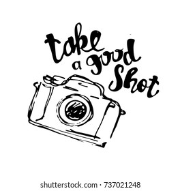 Hand drawn vector retro camera. Take a good shot!