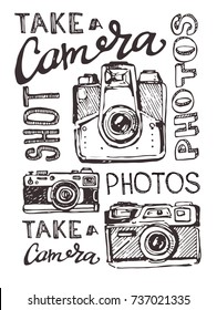 Hand drawn vector retro camera. Take a good shot!